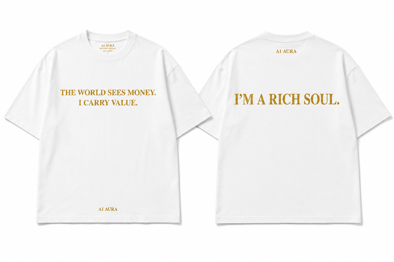 Expensive T-Shirt for Rich People | A1 AURA Rich Soul Luxury Tee